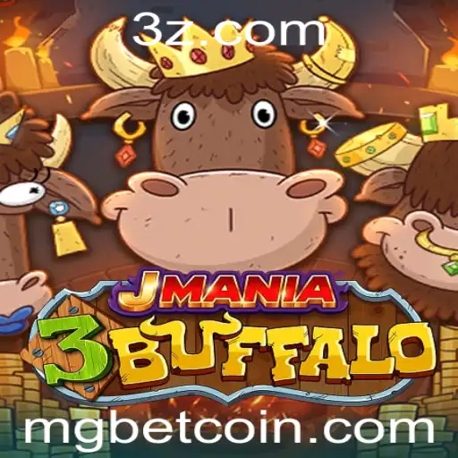 mgbet - JMania3Buffalo: Um mergulho estratégico no mundo da diversão